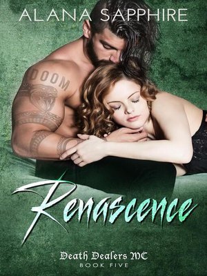 cover image of Renascence (Death Dealers MC #5)